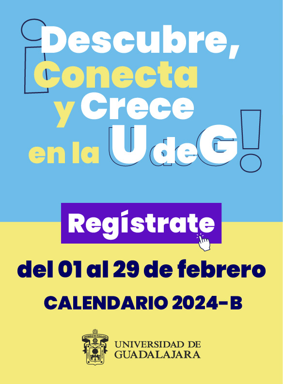 ¡Descubre, Conecta Y Crece En La UdeG! Calendario De Trámites 2024-B ...